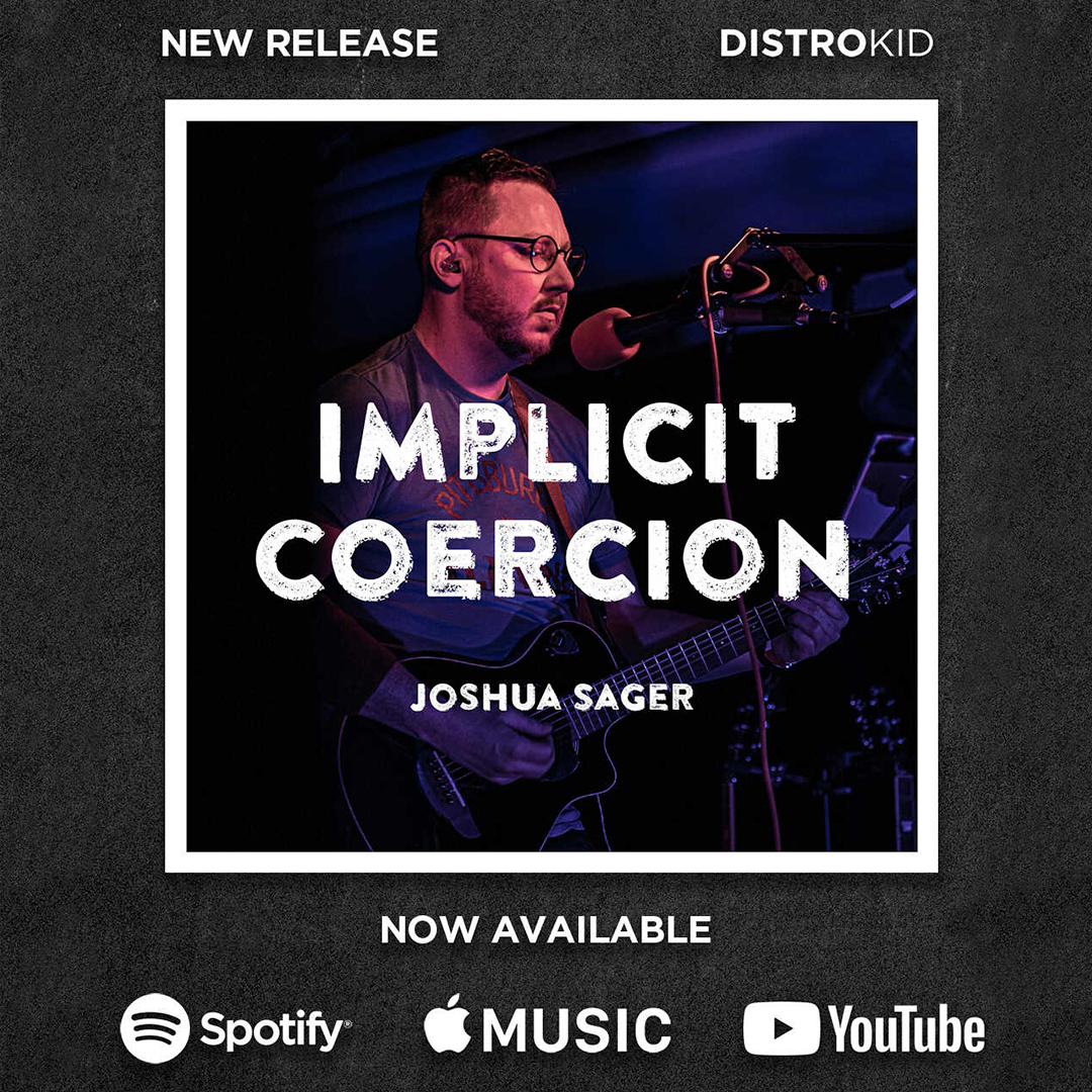 Implicit Coercion is the debut single by Joshua Sager.